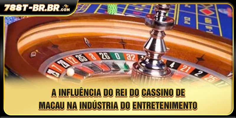 A influência do magnata dos cassinos de Macau na indústria do entretenimento.