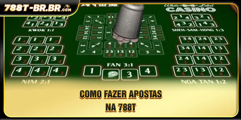 Como fazer apostas na 788T