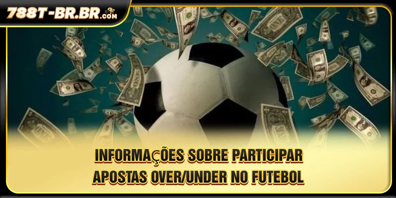 Informações detalhadas sobre como participar de apostas em Mais/Menos no futebol.